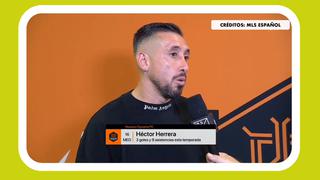Héctor Herrera: “Se viene un calendario fuerte y hay que estar preparados para lo que se viene”