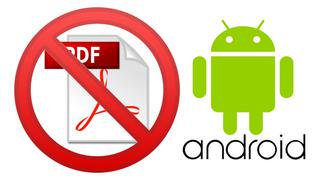 Estas son las soluciones definitivas cuando no puedes abrir un archivo PDF en tu móvil Android