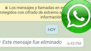 WhatsApp: así podrás leer los mensajes eliminados con este simple truco [GUÍA]