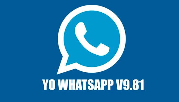 WHATSAPP PLUS | Conoce el truco para poder descargar el APK de Yo WhatsApp V9.81, la última versión de septiembre 2023. (Foto: Composición)