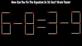 Con un solo movimiento debes corregir la ecuación matemática 6-8=3-9