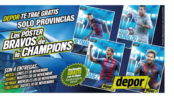 Depor te trae gratis los póster de los bravos de la Champions League.