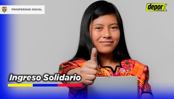 Toda la información que debes saber sobre el Ingreso Solidario de Colombia par el 2023 (Foto: composición Depor/DPS).