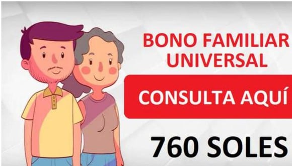 Bono Familiar Universal de S/ 760: cronograma completo y beneficiarios. (Difusión)