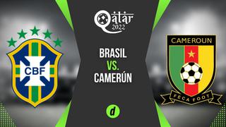 Brasil vs. Camerún por Mundial Qatar 2022: fecha, hora y canales del partido