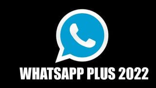 WhatsApp Plus 2022: qué trae el nuevo APK