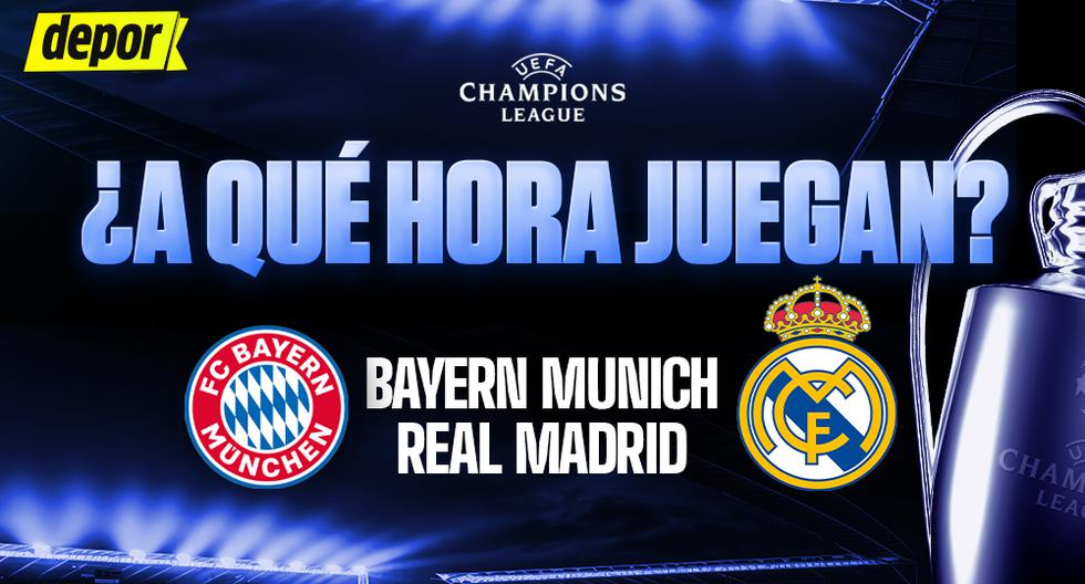 ¿A qué hora inicia Bayern Munich vs Real Madrid y cómo ver transmisión gratis?