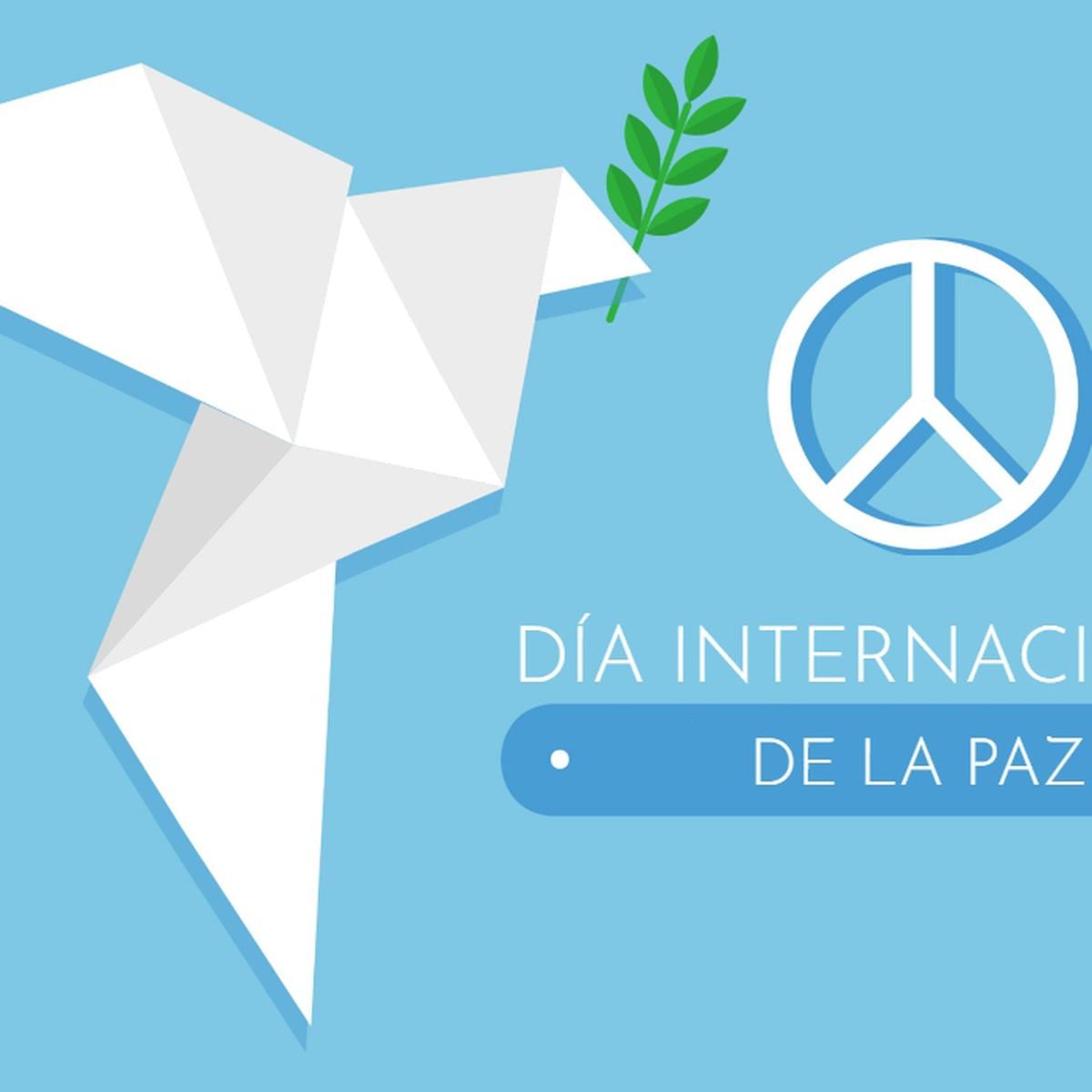 Frases por el Día de la Paz: las mejoras imágenes y mensajes para hoy 21 de  septiembre en WhatsApp, Instagram y Facebook | Día Internacional de la Paz  | Redes Sociales |