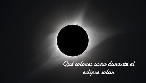 Hay colores que te ayudarán a aprovechar al máximo los beneficios del eclipse solar total del 8 de abril. (Foto: Boris Štromar / Pixabay)
