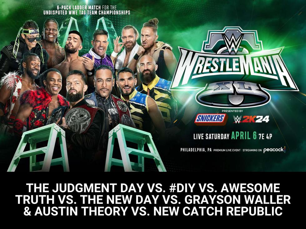 The Judgment Day (c) vs. #DIY vs. Awesome Truth vs. The New Day vs. Grayson Waller y Austin Theory vs. New Catch Republic en Lucha de escaleras Six-Pack por el Campeonato Indiscutible en Parejas de WWE