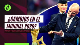 Cambios importantes: ¿Cómo será el formato para el Mundial 2026?