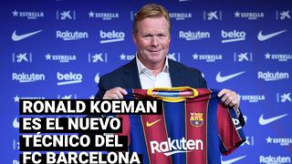 Ronald Koeman es nuevo DT del Barcelona: ¿Qué dijo de Lionel Messi en su presentación?