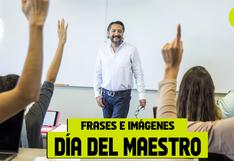 Frases Día del Maestro 2024 en México: postales y mensajes para enviar en la fecha