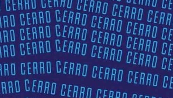 En esta imagen, cuyo fondo es de color azul, abundan las palabras ‘CERRO’. Entre ellas, está el término ‘PERRO’. (Foto: MDZ Online)