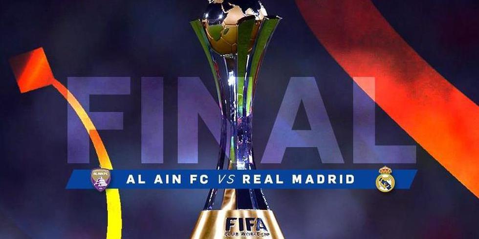 Final Mundial Clubes 2018 | Ver AQUÍ EN VIVO y EN DIRECTO Real Madrid-Al Ain vía FOX Sports y TVE desde Abu Dhabi ONLINE TV AHORA LIVE AHORA para España y