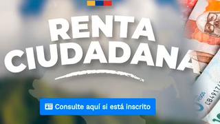 Renta Ciudadana: todos los detalles del subsidio en Colombia