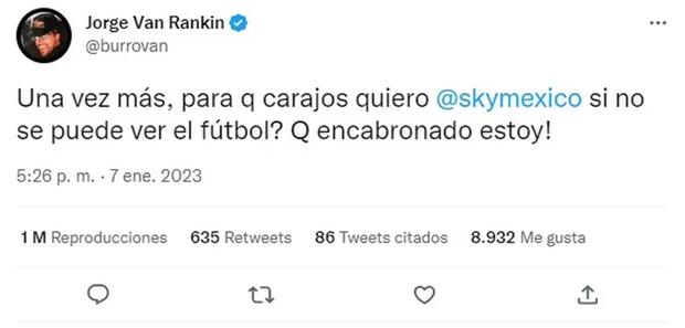 The controversial tweet that he published against the Televisa cable system (Photo: Jorge 'El Burro' Van Rankin / Twitter)