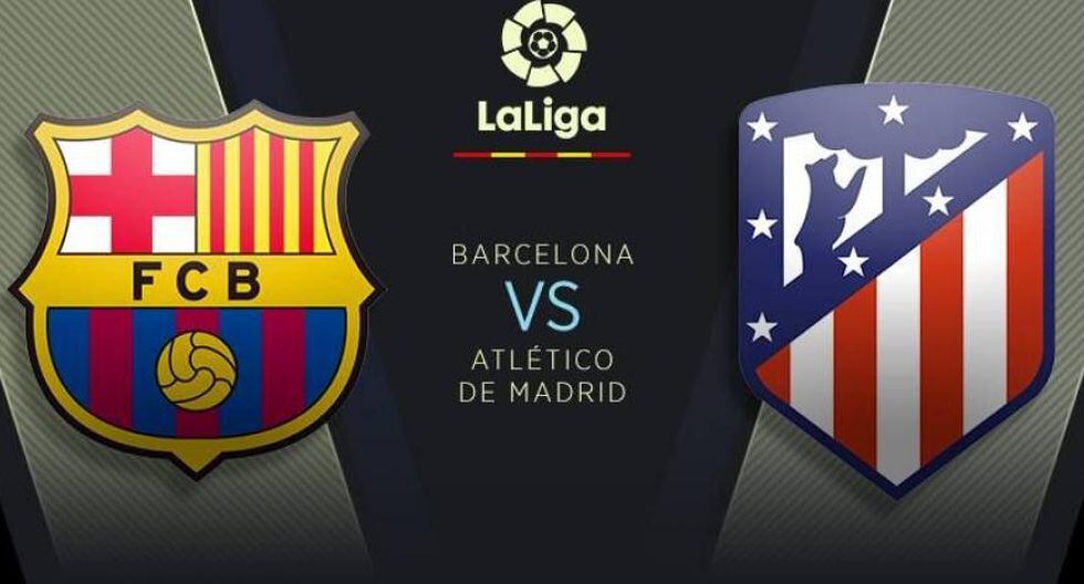 Barcelona vs Atlético de Madrid EN VIVO: horarios, canales y guía TV por fecha 33 de LaLiga Santander 2020