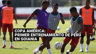 Perú vs Colombia: selección peruana realizó su primer entrenamiento en Goiania