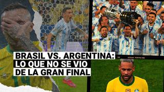 Brasil vs. Argentina: esto fue lo que no se vio de la gran final de la Copa América 2021