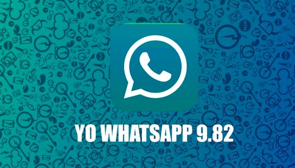 WHATSAPP PLUS | De esta manera podrás descargar la versión oficial de Yo WhatsApp 9.82, el APK de octubre 2023. (Foto: Composición)