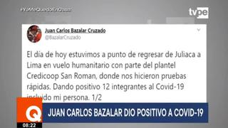 Coronavirus en Perú: Juan Carlos Bazalar dio positivo por COVID-19