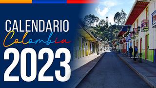 Calendario 2023 en Colombia: festivos, feriados oficiales y días no laborables