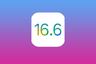 iOS 16.6: por qué instalar la beta 2 en iPhone antes de iOS 17
