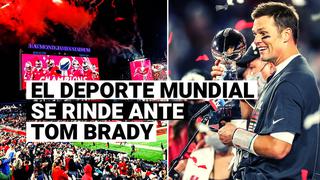 Super Bowl 2021: el mundo del deporte se rinde ante la leyenda de Tom Brady