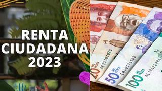 Renta Ciudadana 2023: cuándo se paga en Colombia