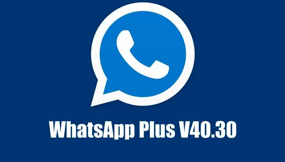 WhatsApp Plus 2023: cómo descargar e instalar su última versión en