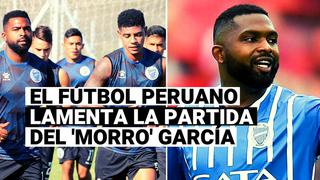 El fútbol peruano tras la muerte del ‘Morro’ García: la palabra de los futbolistas