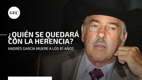 Andrés García: ¿Quién se quedará con la herencia del actor?
