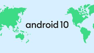 ¿Ya tienes Android 10? Conoce cuáles son los smartphones que se actualizarán