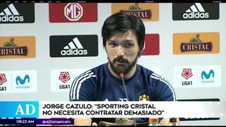 Jorge Cazulo: “Sporting Cristal no necesita contratar demasiado, solamente necesita dar saltos de calidad”