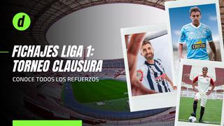 Liga 1: los refuerzos confirmados para el Torneo Clausura