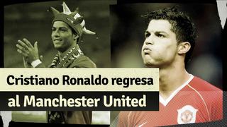 ‘CR7’ regresa al United: Todo sobre su fichaje y las razones por la cual no llegó al Manchester City