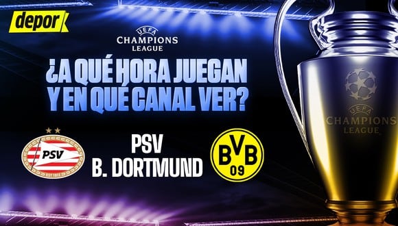 PSV y Dortmund juegan por los octavos de la Champions League. (Diseño: Depor)