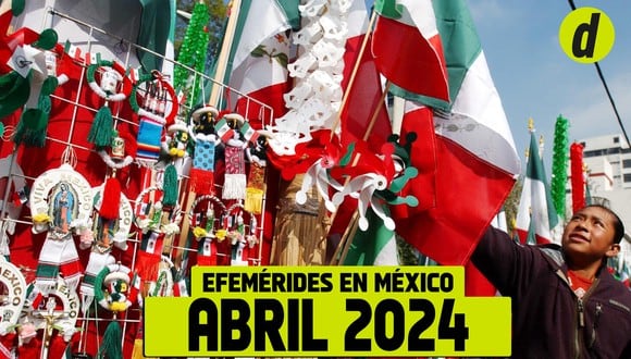 Conoce las fechas más representantes que hay en abril en México. (Foto: Depor).