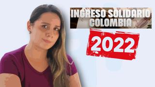 Ingreso Solidario en diciembre 2022: cuándo pagan y cómo cobrar el bono por SuperGIROS