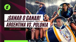 Mundial Qatar 2022: Hinchas, exjugadores y celebridades arman la previa del Argentina vs. Polonia
