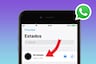 Nuevas funciones que puedes usar en los estados de WhatsApp