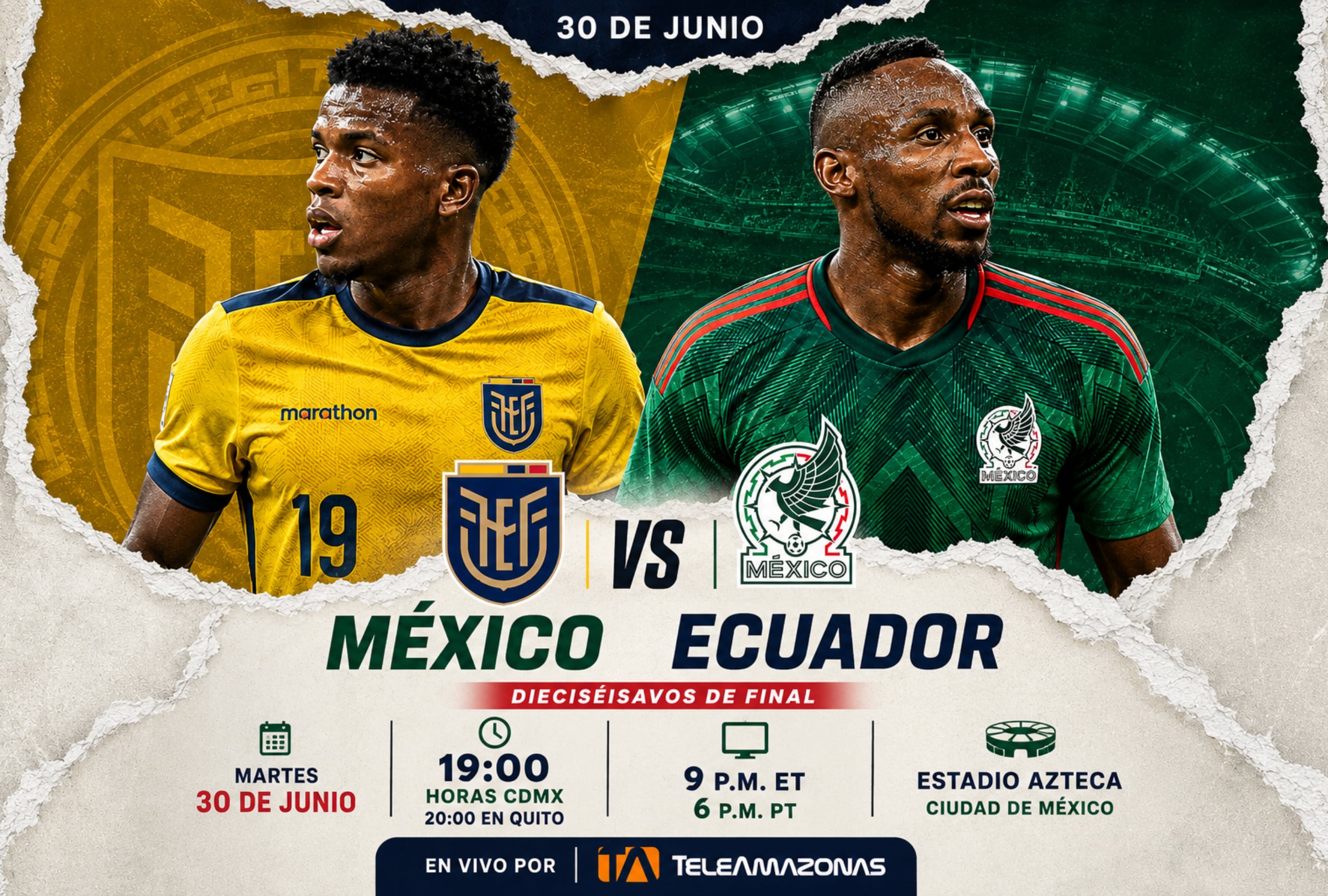 CIUDAD DE MÉXICO, CDMX (MÉXICO), 30/06/2026.- Cobertura oficial de TELEAMAZONAS (CANAL 5) EN VIVO GRATIS para ver el partido Ecuador vs. México hoy por los dieciseisavos del Mundial 2026 en el Estadio Azteca de la Ciudad de México. FOTO DE NOÉ YACTAYO