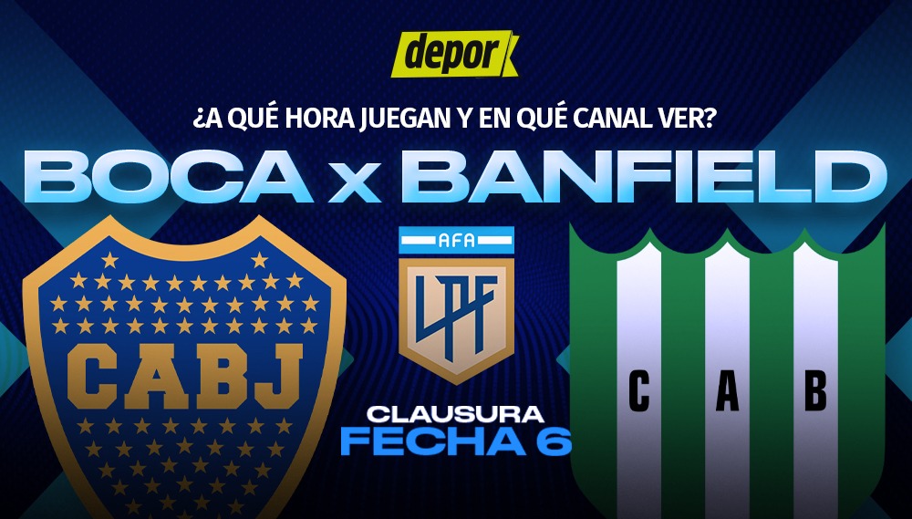 ¿En qué canal ver y a qué hora juegan Boca vs. Banfield por la Liga Profesional Argentina? (Diseño: Christian Marlow)