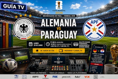 ¿A qué hora juega y qué canal transmite Alemania vs. Paraguay por el Mundial 2026 en México y Estados Unidos?