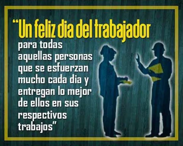 Imágenes para compartir por el Día del Trabajo en tus redes sociales. (Foto: Internet).