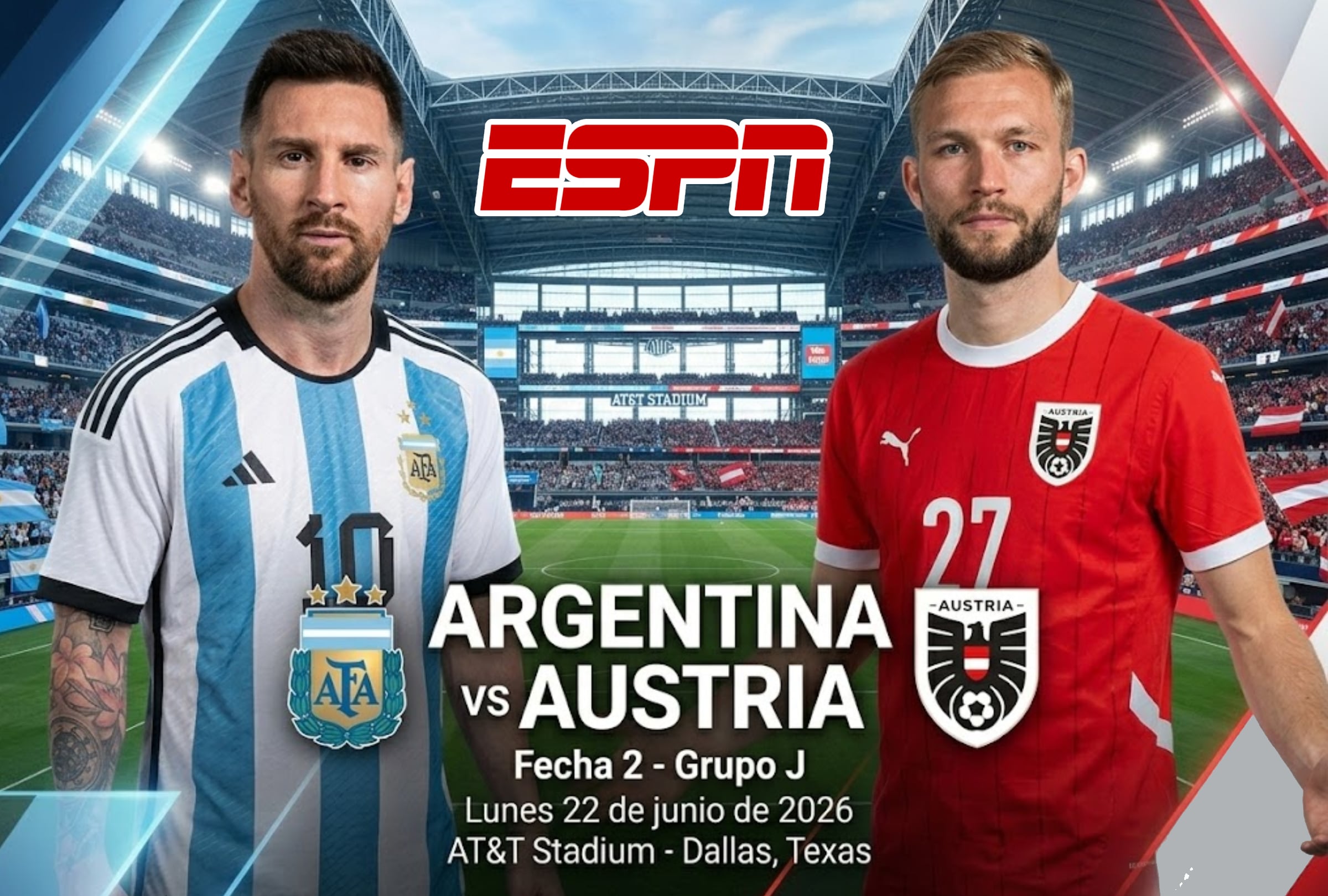 DALLAS, TEXAS (ESTADOS UNIDOS), 22/06/2026.- Cobertura oficial de ESPN (DISNEY PLUS PREMIUM) EN VIVO ONLINE para mirar el partido Argentina vs. Austria hoy por la Jornada 2 del grupo J del Mundial 2026 en el AT&T Stadium de Dallas, Texas. FOTO DE NOÉ YACTAYO