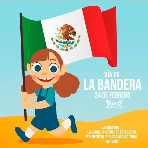 Imágenes por el día de la Bandera mexicana que se realizará este sábado 24 de febrero. (Foto: Internet).