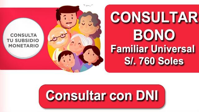 Bono Universal 760 soles, realiza la consulta: te resolvemos dudas del subsidio que se comienza a entregarse en el Perú