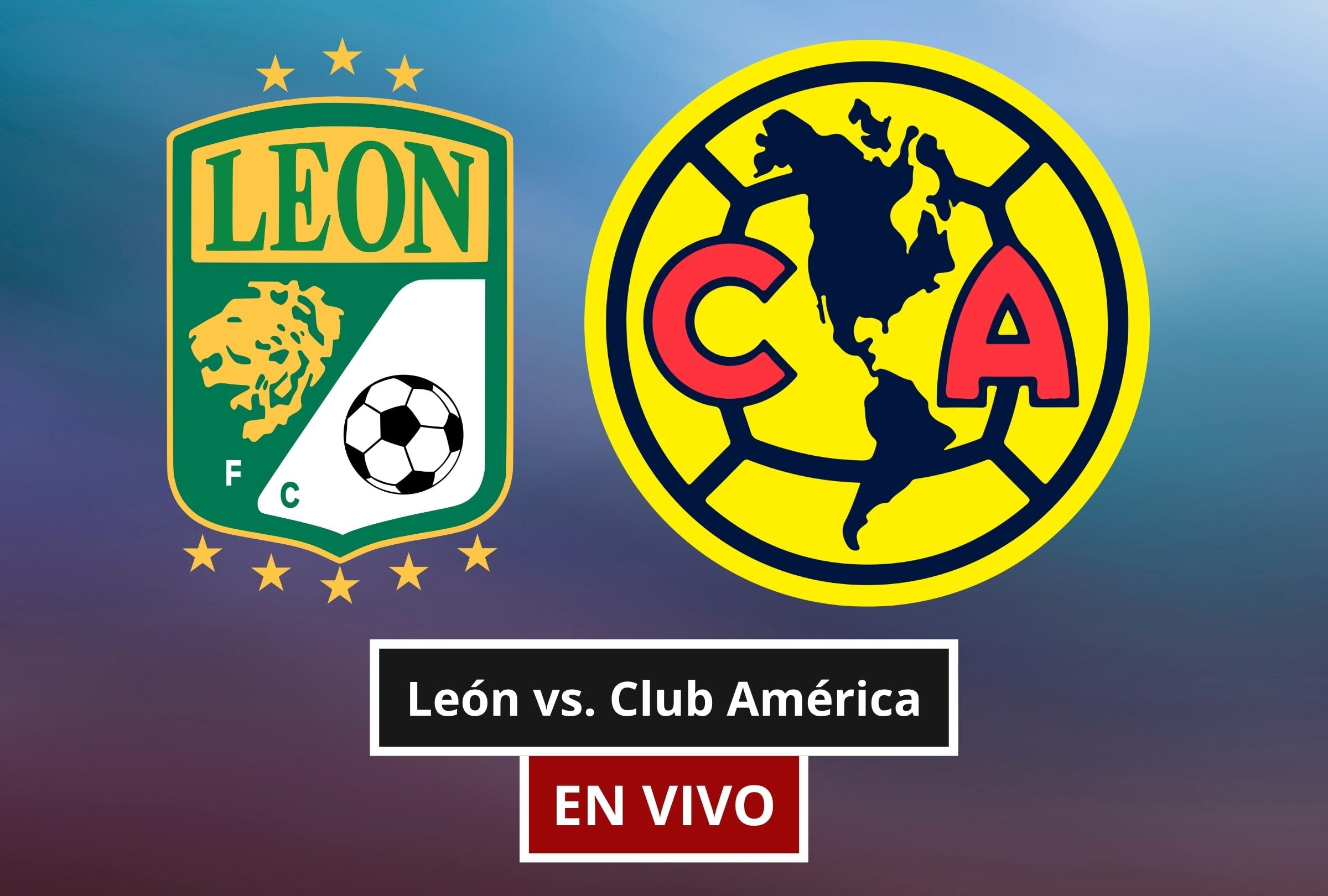 El partido León vs. Club América por el Torneo Apertura de la Liga MX 2026 ha generado mucha expectativa entre los amantes del fútbol. (Foto: Composición Canva - Depor)